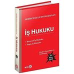 İş Hukuku: Bireysel İş Hukuku - Toplu İş Hukuku