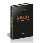 İş Hukuku (Ciltli)