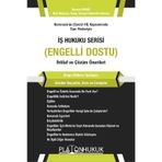 İş Hukuku Serisi Engelli Dostu
