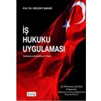 İş Hukuku Uygulaması Beta Yayınları