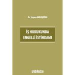 İş Hukukunda Engelli İstihdamı