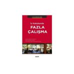 İş Hukukunda Fazla Çalışma Burcu Melekoğlu Keser 2018/03