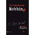 İş Hukukunda Mobbing (Kapak değişebilir)