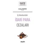 İş Hukukundaki İdari Para Cezaları - Andaç Esemen
