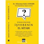 İş Kanunu Çerçevesinde İşverenin El Kitabı - Süleyman Ruhi Aydemir