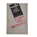 İş Kanunu Tüzük Ve Yönetmelikleri (İkinci El)
