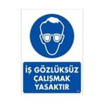 İş Koruyucu Takınız Uyarı Levhası 25x35 Kod3