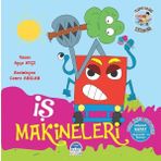 İş Makineleri - Pijama Kulübü Çocukları - Ayça Atçı