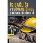 İş Sağlığı ve Güvenliğinde Çalışan Eğitimleri Pınar Baykan
