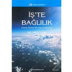 İş te Bağlılık - Neşe Çakı