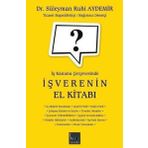 İş Verenin El Kitabı - İş Kanunu Çerçevesinde