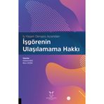 İş-Yaşam Dengesi Açısından İşgörenin Ulaşılamama Hakkı / Akademisyen Kitabevi / 9786253995447