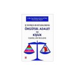 İş Yerinde Whistleblowing Örgütsel Adalet ve Kişilik İlişkisel Bir İnceleme Ekin Yayınevi