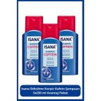 Isana Dökülme Karşıtı Kafein Şampuan 3X250 ml Avantaj Paket Dökülme Karşıtı Etki ile Saç Bakımı