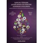 İşbirlikli Öğrenme Ortamlarında Fen Öğretimi: Kuramdan Uygulamaya - Öğretmen Kılavuz Kitabı