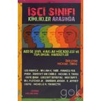İŞÇI SINIFI KIMLIKLER ARASINDA ABDDE SIVIL HAKLAR MÜCADELESI VE TOPLUMSAL HAREKETLER - MICHAEL ZWEIG