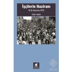 İşçilerin Haziranı - Zafer Aydın