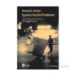 İşçinin Varlık Problemi - Demet Ş. Dinler