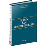 İşçinin Yan Yükümlülükleri Orhan Ersun Civan