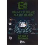 İsem Farklıİsem 8. Sınıf Din Kültürü ve Ahlak Bilgisi Soru Bankası (Kapak değişebilir)