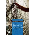 İsfahan’ın Gözyaşları - Shahzadeh N. İgual