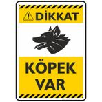 İsg Tabelam 25X35CM/ETIKET/DIKKAT! Köpek VAR/V14