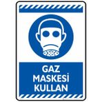 İsg Tabelam 25X35cm/Etiket/Gaz Maskesi Kullan