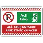 İsg Tabelam 25X35CM/KOMPOZIT/ACIL Çıkış Kapışıdır Park Etmek Yasaktır/v2 - Kompozit Levha