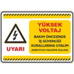 İsg Tabelam 25X35CM/KOMPOZIT/YÜKSEK Voltaj Bakım Öncesinde Iş Güvenliği Kurallarına Uyalım - 25 x 35 cm - Kompozit Levha