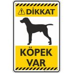 İsg Tabelam 35X50CM/ETIKET/DIKKAT! Köpek VAR/V13