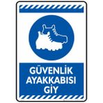 İsg Tabelam 35X50cm/Etiket/Güvenlik Ayakkabısı Giy