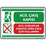 İsg Tabelam Acil Çıkış Kapısı Acil Durumlar Dışında Giriş Çıkış Için Kullanma/25x35cm/kompozit - Kompozit