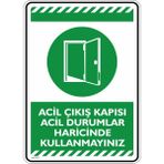 İsg Tabelam Acil Çıkış Kapısı Acil Durumlar Haricinde Kullanmayınız/35x50cm/Etiket