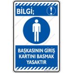 İsg Tabelam Başkasının Giriş Kartını Basmak Yasaktır/25x35cm/fosforlu kompozit - 25 x 35 cm