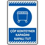 İsg Tabelam Çöp Konteyner Kapağını Kapalı Tut/35x50cm/Etiket