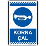 İsg Tabelam Korna Çal/35x50cm/kompozit - 35 x 50 cm