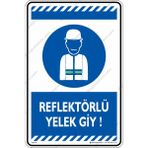 İsg Tabelam Reflektörlü Yelek Giy/35x50cm/fosforlu kompozit - 35 x 50 cm
