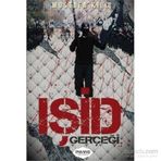 IŞİD Gerçeği - gazeteci mustafa kilic