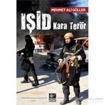 IŞİD Kara Terör - Mehmet Ali Güller