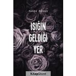 Işığın Geldiği Yer - Saliha Durmuş