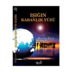 Işığın Karanlık Yüzü - Bülent Eriş