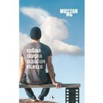 Işığına Tavşan Olduğum Filmler - Murathan Mungan - Metis Yayınları
