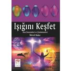 Işığını Keşfet - Meral Bakır