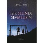 Işık Selinde Sevmelisin - Leyla Töle