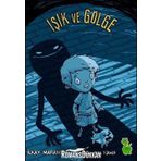 Işık ve Gölge - İlkay Marangoz