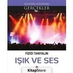 Işık ve Ses - Fiziği Tanıyalım - Kolektif