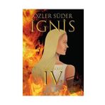 Işıltı 4 - İgnis Özler Süder