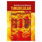 isiltikidsmoda Timurlular/bozkırdan Cennet Bahçesine 1360-1506