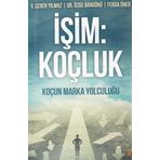 İşim: Koçluk: Koçun Marka Yolculuğu (Kapak değişebilir)