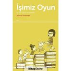 İşimiz Oyun İkiyüz Oyun Ve Etkinlik - Şeyma Kotaman